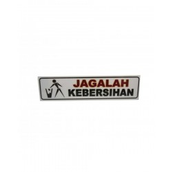 Label Sign Jagalah...